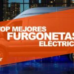 Las Nuevas Furgonetas Eléctricas Chinas que Llegarán a Europa en 2025